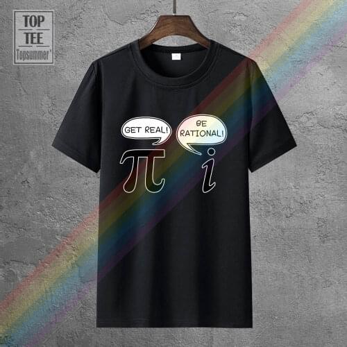 Personalised T Shirts MenS Get Real Be Rational Pi Funny Math Geek Sarcastic Adult Novelty Funny T Shirt