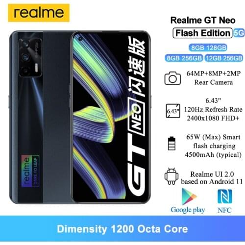 Realme GT Neo Flash Edition 5G NFC Mobile Phones 12GB 256GB 6.43" FHD+ Dimensity 1200 Octa Core 64MP 65W Fast Charge Smartphone