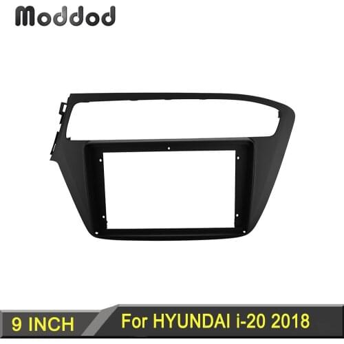 9 inch Radio Fascia for 2018 HYUNDAI i-20 Stereo Panel DVD Player Fascias DVD Player Dashboard Install Surround Trim Kit
