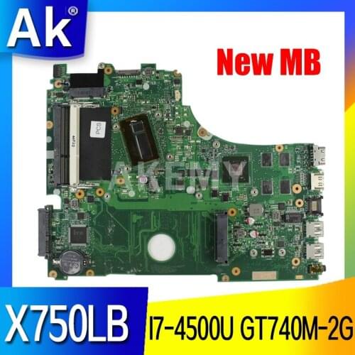 Akemy X750LB mainboard For Asus X750 X750LB X750LN X750L K750L laptop motherboard I7-4500U GT740M-2GB