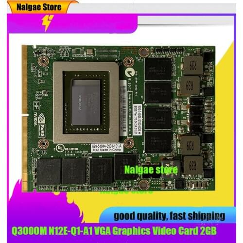 Original Quadro 3000M Q3000M N12E-Q1-A1 Video VGA Graphic Card CN-0RDJT7 MXM For Laptop HP 8760W 8770W DELL M6600 M6700 M6800