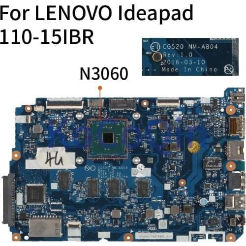 KoCoQin Laptop motherboard For LENOVO Ideapad 110-15IBR N3060 Mainboard NM-A804 SR2KN with 4GB RAM DDR3
