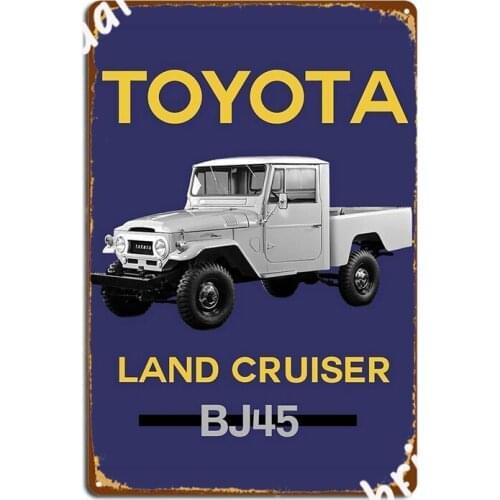 Land Cruiser Bj45 Metal Signs Design Home Wall pub Mural Painting Tin sign Posters