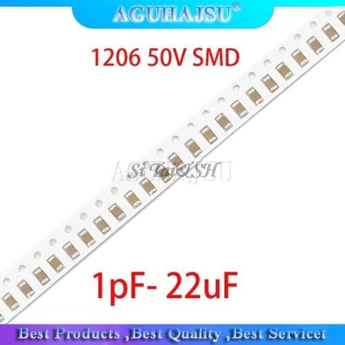 100pcs 1206 50V SMD Thick Film Chip Multilayer Ceramic Capacitor 1pF- 22uF 10NF 100NF 1UF 2.2UF 4.7UF 10UF 22PF