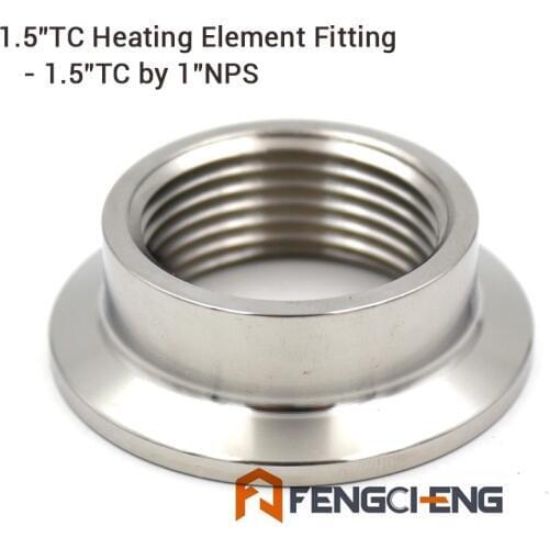 1.5" TC x 1" NPS Heating Element Fitting Stainless Steel 304 Homebrew Hardware, DIY Electric Brewery Hardware