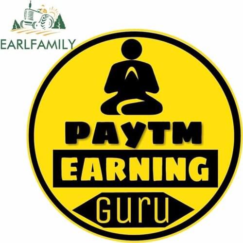 EARLFAMILY 13cmx 12.8cm for Paytm Earning Guru Sign DIY Car Stickers Trunk Decal Waterproof Vinyl Car Wrap Suitable for VAN RV