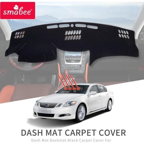 Smabee for Lexus GS GS300 GS430 GS450h GS350 GS460 2006~2011 300 430 Anti-Slip Mat Dashboard Cover Sunshade Dashmat Accessories