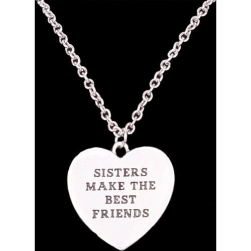 Family Love Sisters Make The Best Friends Heart Pendant Necklace Women Friendship Forever BFF Charm Chain Jewelry Choker Collar