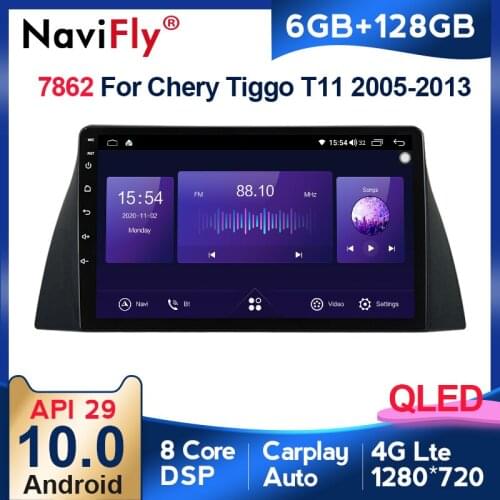 NaviFly 7862 QLED 1280*720 6GB+128GB Android 10 Car Radio Multimedia Player GPS Navigation For Chery Tiggo T11 2005 - 2013