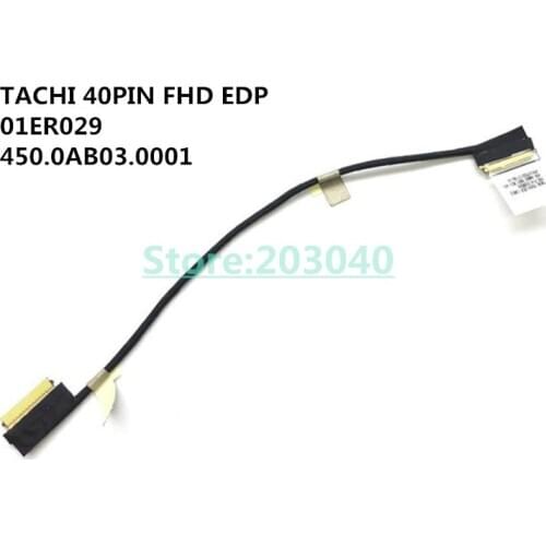 Laptop/Notebook LCD/LED/LVDS felx Cable for Lenovo Thinkpad T570 P51S TACHI 40PIN FHD EDP 01ER029 450.0AB03.0001
