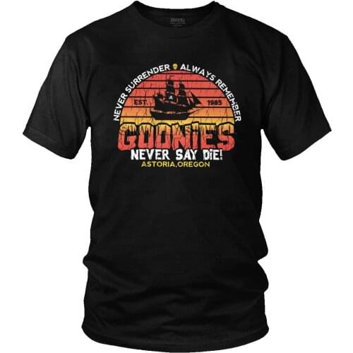 Cool The Goonies T Shirt Men Short Sleeve Never Say Die Sloth Chunk Fratelli Skull Pirate Tshirt Soft Cotton T-shirt Merchandise