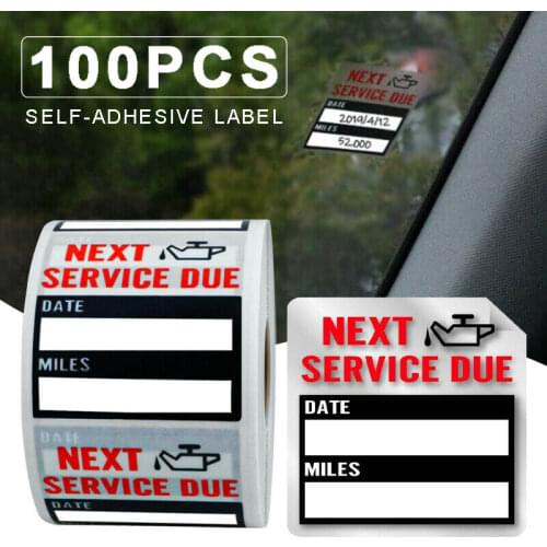 100Pcs/roll Car Service Reminder Stickers roll Oil Change Sitckers Decal Auto Window Glasses Sticker Adhesive Labels Sticker