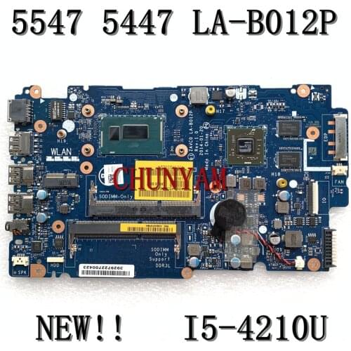 NEW LA-B012P I5-4210U FOR Dell Inspiron 5000 5547 5447 5442 Laptop Notebook Motherboard CN-0CHTC2 CHTC2 Mainboard 100%tested