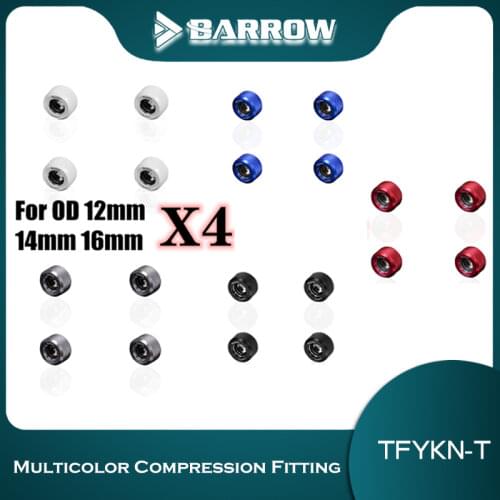 4PCS Barrow Water Cooling OD 12mm 14mm 16mm G1/4'' Hard Tube Hand Compression Fittings TFYKN-T12/T14/T16