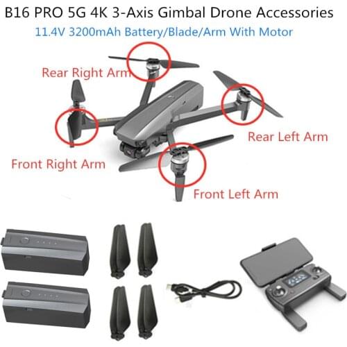 11.4V 3200mAh Battery Propeller Arm Motor For B16 PRO 5G GPS Drone Bugs 16 PRO Accessories And Main Bladess B16PRO Battery