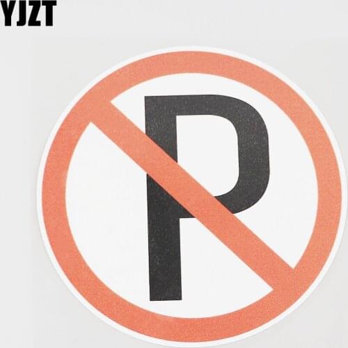 YJZT 11.4CMX11.4CM No Parking Is Allowed Here PVC Decal Car Sticker Graphic Label 11B-0015