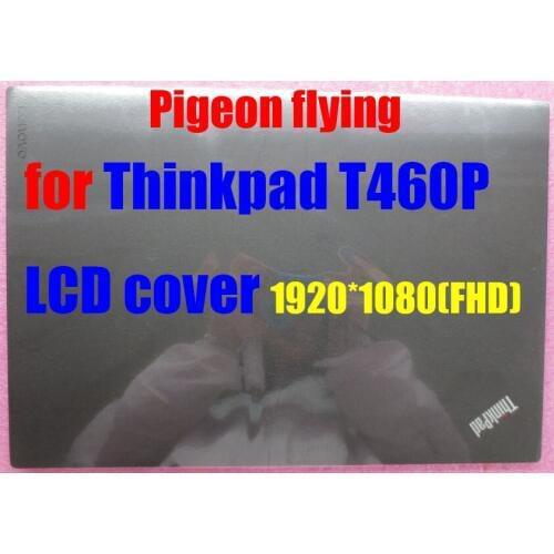 Apply to Thinkpad T460P LCD cover/A shell 100%Superior quality FRU 01AV914 01AY567 FHD(1920*1080)