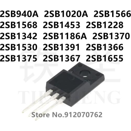 10PCS 2SB940A 2SB1020A 2SB1566 2SB1568 2SB1453 2SB1228 2SB1342 2SB1186A 2SB1370 2SB1530 2SB1391 2SB1366 2SB1375 2SB1367 2SB1655