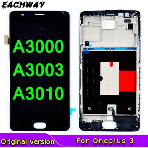 For Oneplus 3 A3000 A3003 LCD Display Touch Screen Digitizer Assembly With Frame 5.5" OnePlus 3T LCD Screen A3010 Replacement