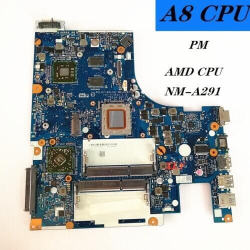 Z50-75 For the Lenovo Ideapad Z50-75 laptop motherboard, the M255DX 2G ACLU7 ACLU8 Nm-A291 A8 CPU is 100% fully tested