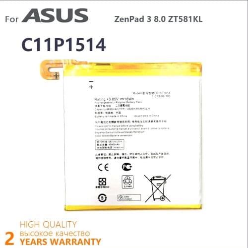 100% Original 4680mAh C11P1514 Battery For ASUS ZenPad 3 8.0 ZT581KL 4545 High quality Batteries Batteria