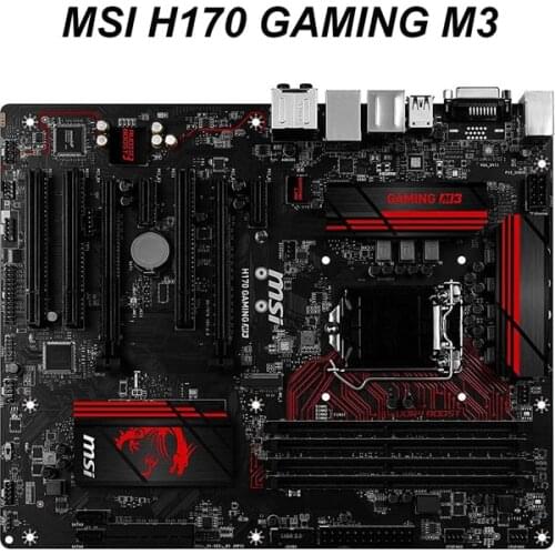 For MSI H170 GAMING M3 Motherboard LGA 1151 DDR4 For Intel H170 H170M SATA III USB3.0 PCI-E X16 3.0 Usedv Desktop Mainboard
