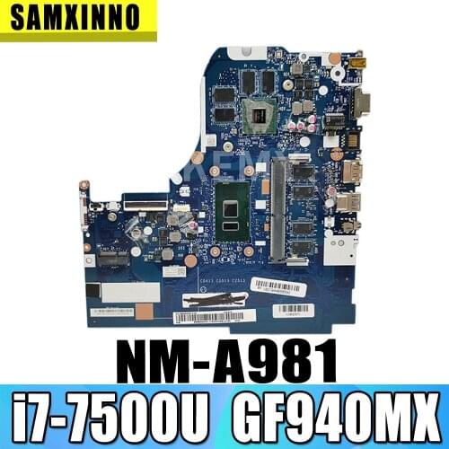 Original For Lenovo 510-15IKB Laptop Motherboard Nm-A981 5B20M29179 MainBoard with GF940MX 2GB 4GB RAM i7-7500U Processor