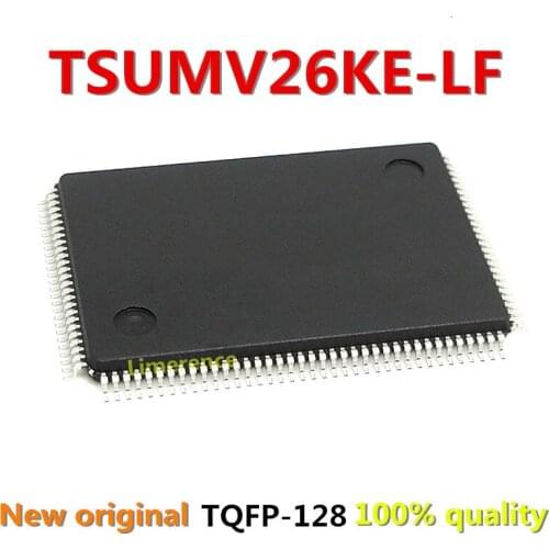 1pcs/lot TSUMV26KE-LF TSUMV26KE TSUMV26 QFP-128 best quality Support the BOM one-stop supporting services