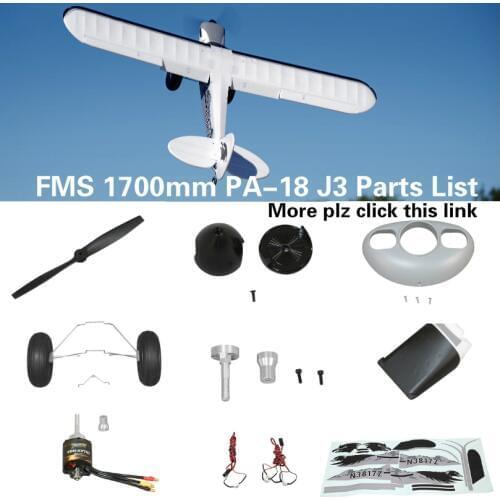 FMS 1700mm PA-18 J3 Cub Piper Parts List Propeller Spinner Cowl Motor Shaft Mount Board Landing Gear RC Airplane Plane Aircraft