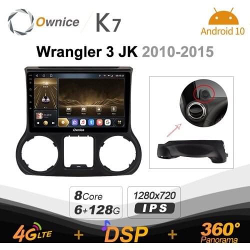 K7 Ownice 6G+128G Android 10.0 Car Radio For Jeep Wrangler 3 JK 2010 - 2017 Multimedia Audio 4G LTE GPS Navi 360 BT 5.0 Carplay