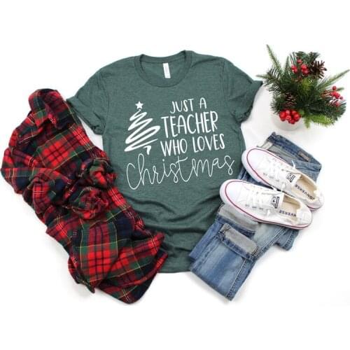 Teacher Christmas Shirt Just A Teacher Who Loves Christmas Santas Favorite Teacher Christmas Shirts For Teachers Teacher O259