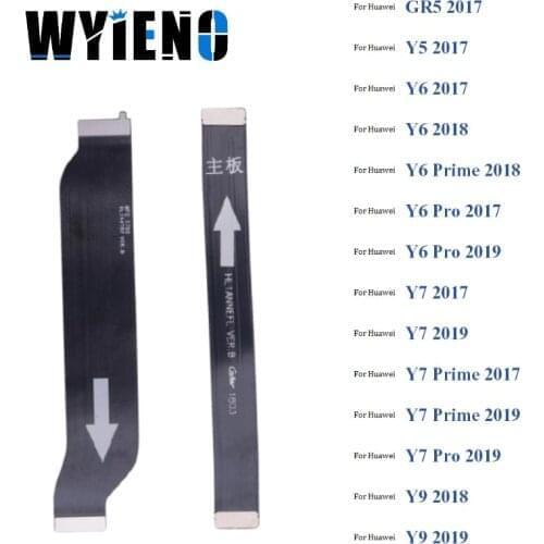 Wyieno Main Board Motherboard LCD Display Connector Flex Cable Ribbon For Huawei GR5 Y5 Y6 Y7 Y9 Prime Pro 2017 2018 2019