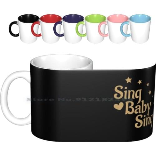 Sing Baby Sing Ceramic Mugs Coffee Cups Milk Tea Mug Sing Baby Sing Musician Singer Teacher Musical Lyrics Melody Voice Lullaby