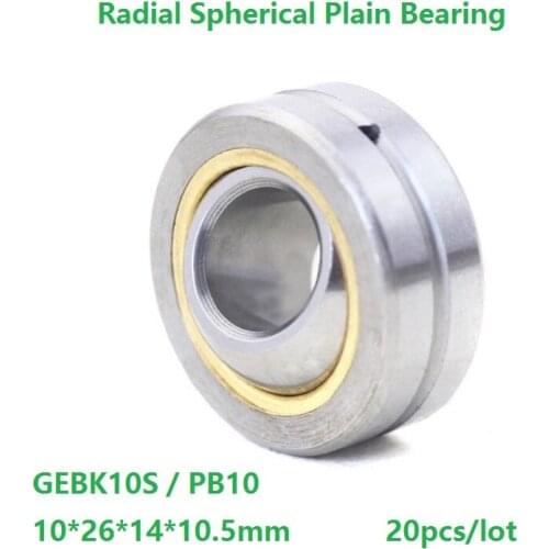 20pcs/lot GEBK10S PB10 10×26×14×10.5mm Self-Lubrication for 10mm shaft Radial Spherical Plain Bearing 10*26*14*10.5 mm