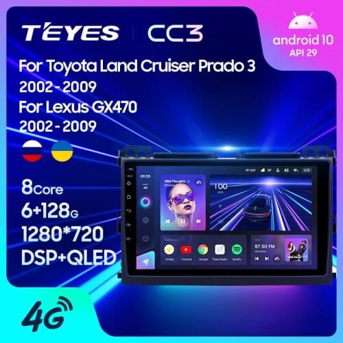 TEYES CC3 For Toyota Land Cruiser Prado 120 2004 - 2009 Car Radio Multimedia Video Player Navigation stereo GPS Android 10 No 2din 2 din dvd