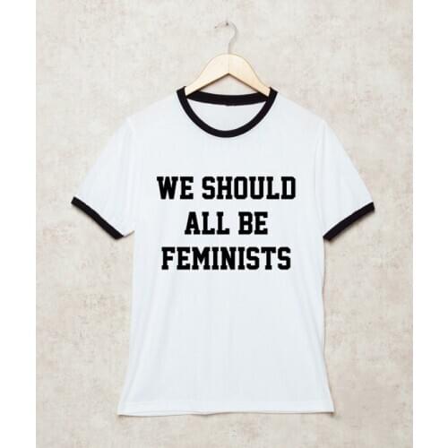 We should all be feminist T-shirt Black /red Ringer Feminist Shirt women rights feminist shirt tumblr tees White Tshirt