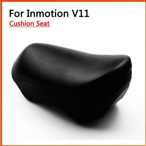 Original Accessories For INMOTION V11 Cushion,Seat Self Balancing Electric Scooter Unicycle Skateboard Hoverboard Parts