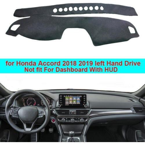 Car Inner Dashboard Cover Dash Mat Carpet Cushion Cape For Honda Accord 2018 2019 10th Generation Dash Board Cover DashMat LHD