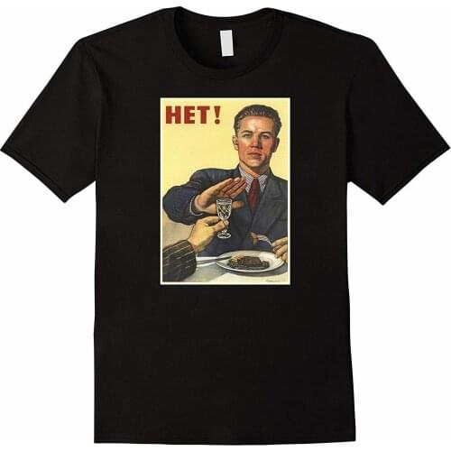 Soviet Union No To Alcohol Unique USSR Vintage Poster T-Shirt. Summer Cotton Short Sleeve O-Neck Mens T Shirt New S-3XL