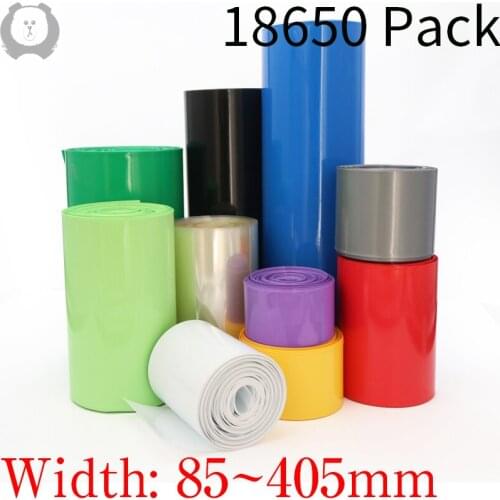 Width 85mm ~ 400mm 18650 Lip Battery PVC Heat Shrink Tube Pack Dia 55 - 255mm Insulated Film Wrap lithium Case Cable Sleeve