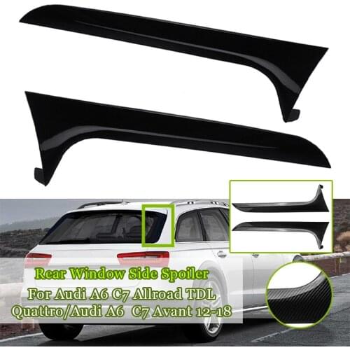 A Pair Car Side Rear Window Spoiler Tail Spoiler Exterior Modification For Audi A6 C7 Travel Edition Allroad TDI/Avant 2012-2018