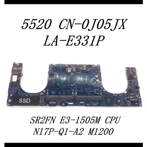 For Dell 5520 LA-E331P Laptop Motherboard CN-0J05JX 0J05JX J05JX With SR2FN E3-1505M CPU N17P-Q1-A1 M1200 100%full Working well