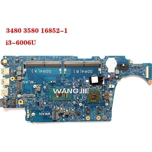 CN-0C6H2V 0C6H2V C6H2V For Dell Latitude 3480 3580 16852-1 laptop motherboard with i3-6006U 100% tested work