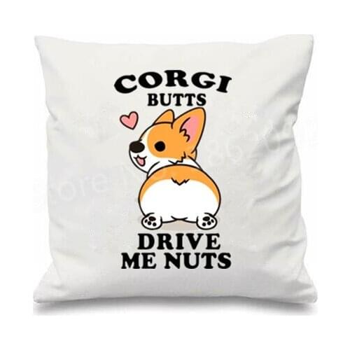 Cute Corgi Butts Drive Me Nuts Pillow Case Cushion Cover Novelty Funny Joke Corgi Dog Cushions Cases for Dog Lover Fawn Pet Gift