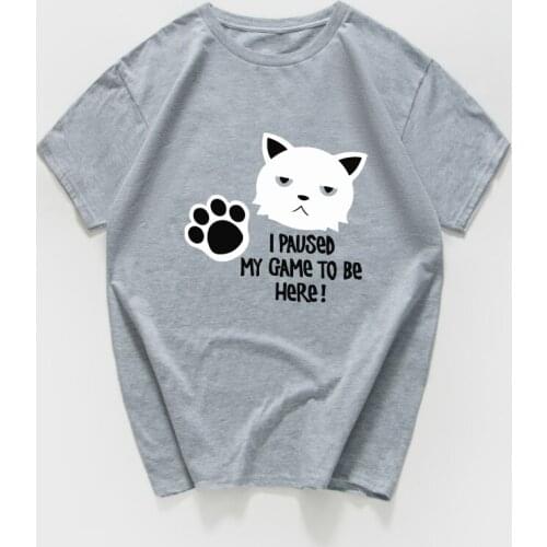 I paused my game to be here graphic cat play game novelty funny t shirt men 100% cotton streetwear aesthetic tshirt men clothing