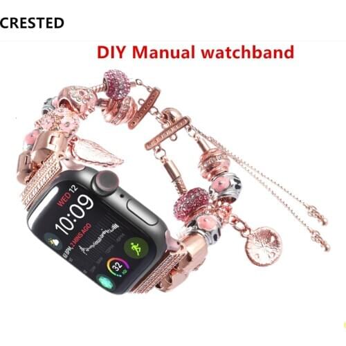 DIY Manual Strap For Apple watch Band 40mm 44mm 42mm 38mm Women Charm bracelet for iWatch band series 5 4 3 38 40 42 44 mm
