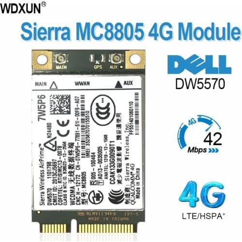 Unlocked MC8805 DW5570 7W5P6 HSPA+ WWAN Broadband Mobile 4G Module For DELL Latitude E5440 E6440 E6540 E7240 E7440 M4800 M6800