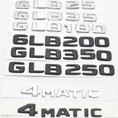 Chrome Letters Trunk GLB35 GLB180 GLB200 GLB250 GLB280 GLB300 GLB350 Emblems Badges 4MATIC Emblem for Mercedes Benz AMG