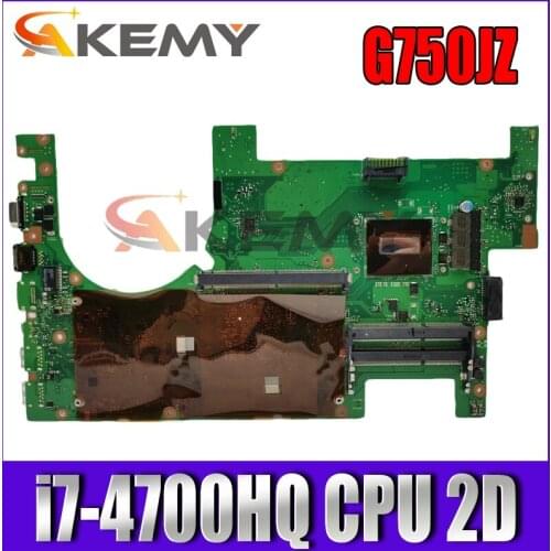G750JZ With i7-4700HQ CPU 2D Connector mainboard For ASUS G750J G750JZ G750JY laptop motherboard 60NB04K0-MB1001