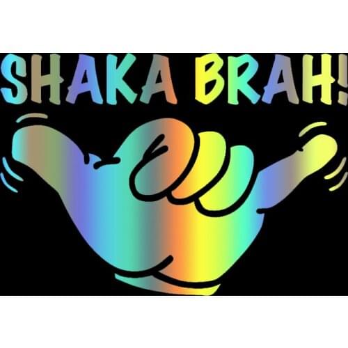 S51380 Various Sizes/Colors Car Stickers Vinyl Decal For Shaka Brah Motorcycle Decorative Accessories Creative Waterproof